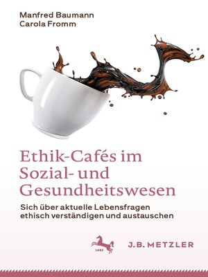 cover image of Ethik-Cafés im Sozial- und Gesundheitswesen